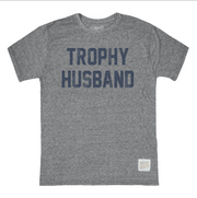 TROPHY HUSBAND TEE